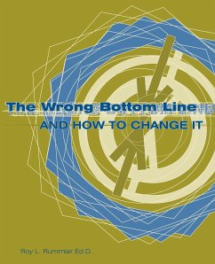 The Wrong Bottom Line - Rummler, Roy L
