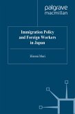 Immigration Policy and Foreign Workers in Japan