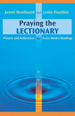 Praying the Lectionary - Woodward, James