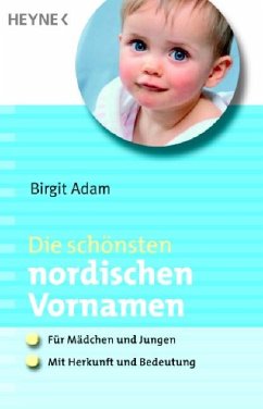 Die schönsten nordischen Vornamen - Adam, Birgit