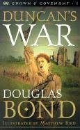 Duncan's War - Bond, Douglas