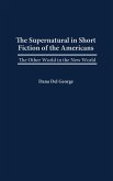 The Supernatural in Short Fiction of the Americas