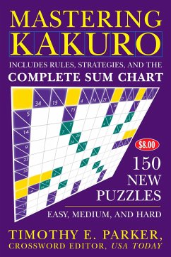 Mastering Kakuro - Parker, Timothy E