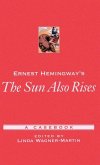 Ernest Hemingway's the Sun Also Rises