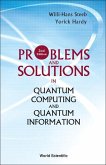 Problems and Solutions in Quantum Computing and Quantum Information (2nd Edition)