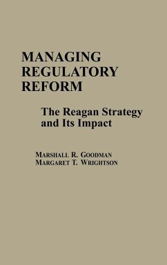 Managing Regulatory Reform - Goodman, Marshall; Wrightson, Margaret