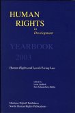 Human Rights in Development, Volume 9: Yearbook 2003