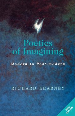 Poetics of Imagining - Kearney, Richard