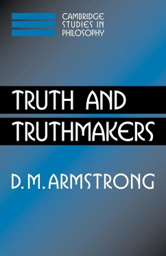 Truth and Truthmakers - Armstrong, D. M.