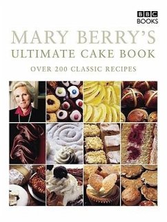 Mary Berry's Ultimate Cake Book (Second Edition) - Berry, Mary