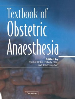 Textbook of Obstetric Anaesthesia - Collis, E. / Plaat, Felicity / Urquhart, John (eds.)