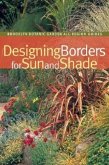 Designing Borders for Sun and Shade