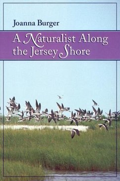 A Naturalist Along the Jersey Shore - Burger, Joanna