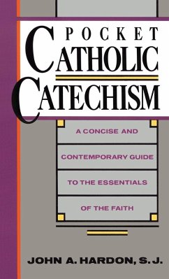 Pocket Catholic Catechism - Hardon, John