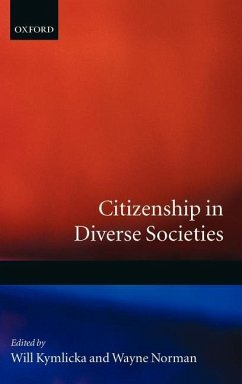 Citizenship in Diverse Societies - Kymlicka, Will / Norman, Wayne (eds.)