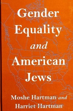 Gender Equality and American Jews - Hartman, Moshe; Hartman, Harriet