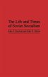 The Life and Times of Soviet Socialism - Bild 1