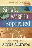 Single, Married, Separated, and Life After Divorce