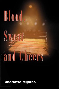 Blood, Sweat and Cheers - Mijares, Charlotte