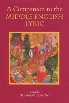 A Companion to the Middle English Lyric - Duncan, Thomas G. (ed.)