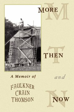 More Then and Now - Thomson, Faulkner Crain