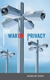 The War on Privacy