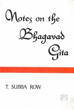 Notes on the Bhagavad-Gita - Row, T Subba
