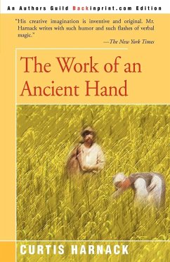 The Work of an Ancient Hand - Harnack, Curtis