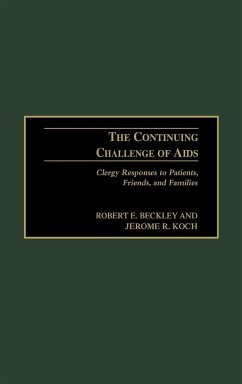 The Continuing Challenge of AIDS - Beckley, Robert E.; Koch, Jerome R.