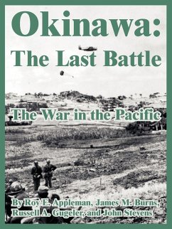 Okinawa - Appleman, Roy E.; Burns, James M.; Et Al.