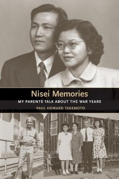 Nisei Memories - Takemoto, Paul Howard