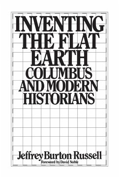 Inventing the Flat Earth - Russell, Jeffrey Burton