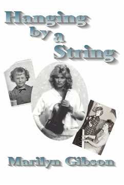 Hanging by a String - Gibson, Marilyn