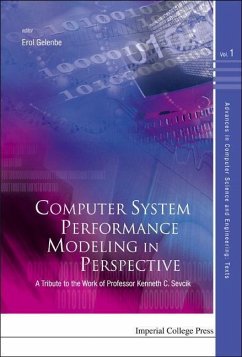 Computer System Performance Modeling in Perspective: A Tribute to the Work of Prof Kenneth C Sevcik - Gelenbe, Erol (ed.)