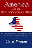 America and the New American Century