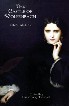 The Castle of Wolfenbach (Jane Austen Northanger Abbey Horrid Novels) - Parsons, Eliza