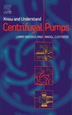 Know and Understand Centrifugal Pumps - Bachus, L / Custodio, A