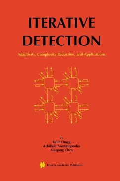 Iterative Detection - Chugg, Keith;Anastasopoulos, Achilleas;Chen, Xiaopeng
