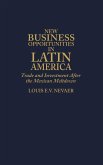 New Business Opportunities in Latin America