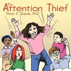 The Attention Thief - Orlando, Peter C.