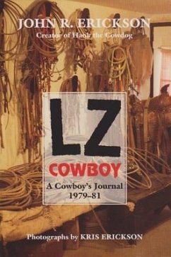 Cover Lz Cowboy: A Cowboy's Journal 1979-1981