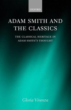 Adam Smith and the Classics - Vivenza, Gloria