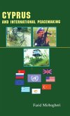 Cyprus and International Peacemaking 1964-1986
