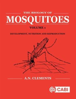 The Biology of Mosquitoes - Clements, Alan (formerly Professor Emeritus, London School of Hygien