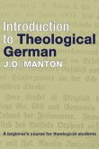 Introduction to Theological German: A Beginner's Course for Theological Students