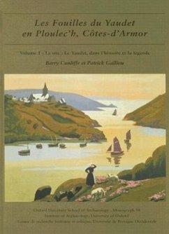 Les Fouilles Du Yaudet En Ploulec'h, Cotes-d'Armor - Cunliffe, Barry; Galliou, Patrick