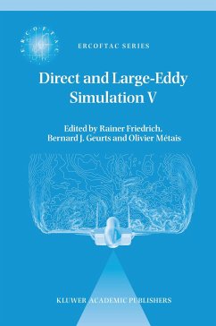 Direct and Large-Eddy Simulation V - Friedrich, Rainer / Geurts, B.J. / M‚tais, Olivier (Hgg.)