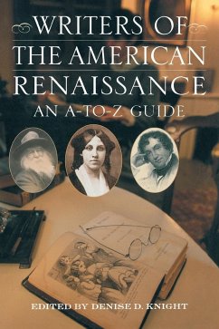 Writers of the American Renaissance - Knight, Denise