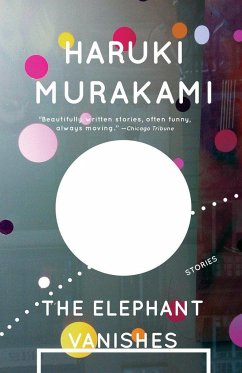 The Elephant Vanishes - Murakami, Haruki