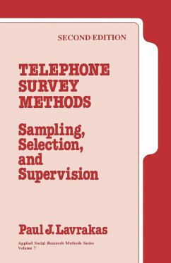 Telephone Survey Methods - Lavrakas, Paul J.